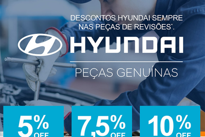 Hyundai lança campanha que dá até 10% de desconto em peças genuínas